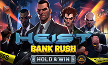 Jouer sur la machine à sous Heist: Bank Rush
